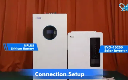 Koneksi dan Uji Sistem Inverter Anern AN-EVO-10200 dan Baterai Lithium Nplus